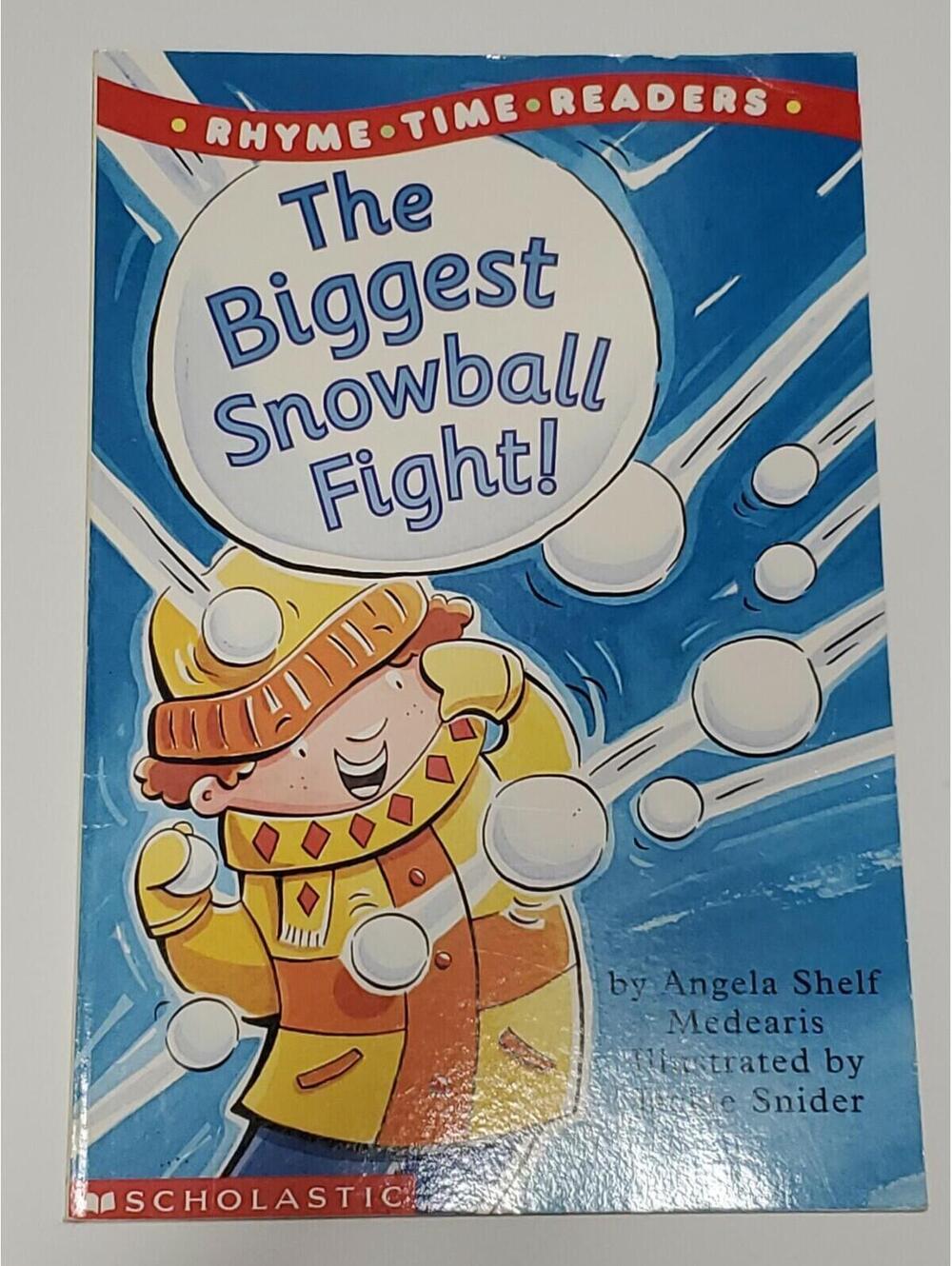 The Biggest Snowball Fight Rhyme Time Readers by Angela Medearis Paperback Book